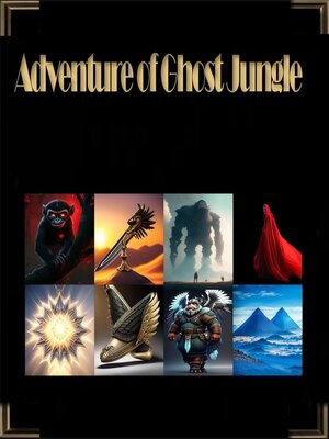 cover image of Adventure of Ghost Jungle